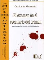 El Examen en el Escenario del Crimen