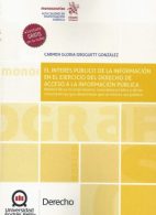 El Interés Público de la Información en el Ejercicio del Derecho de Acceso a la Información Pública