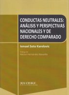 Conductas Neutrales: Análisis y Perspectivas Nacionales y de Derecho Comparado