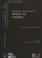 Sociedad tecnológica y miedo al crimen. N° 13