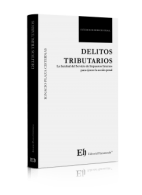 Delitos Tributarios. La Facultad del Servicio de Impuestos Internos para Ejercer la Acción Penal