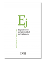 La Protección de la Intimidad del Trabajador