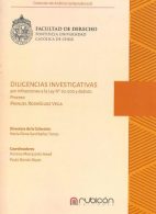 Diligencias Investigativas por Infracciones a la Ley N° 20.000 y Debido Proceso