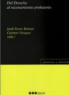 Del Derecho al razonamiento probatorio