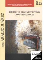 Derecho Administrativo Constitucional