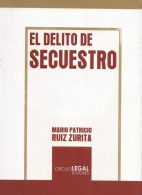 El Delito de Secuestro