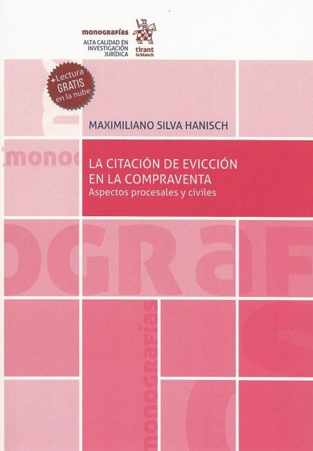 La citación de evicción en la compraventa Aspectos procesales y civiles