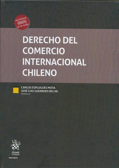 Derecho del Comercio Internacional Chileno