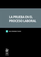 La Prueba en el Proceso Laboral
