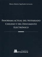 Panorama Actual del Notariado Chileno y del Documento Electrónico