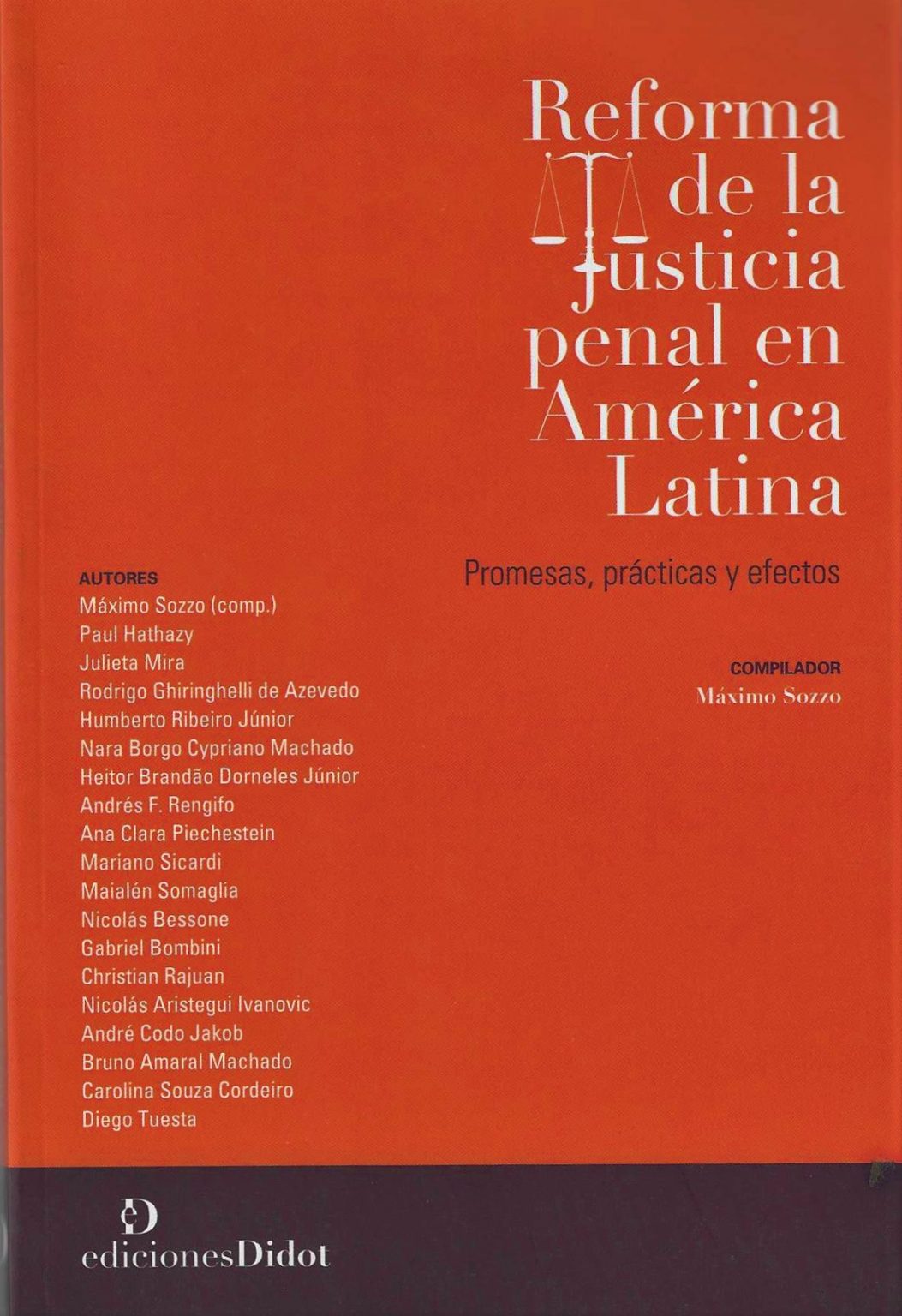 Reforma de la Justicia Penal en América Latina - Editorial Metropolitana