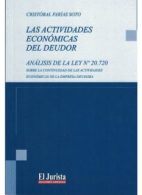 Las Actividades Económicas del Deudor. Análisis de la Ley N° 20.720