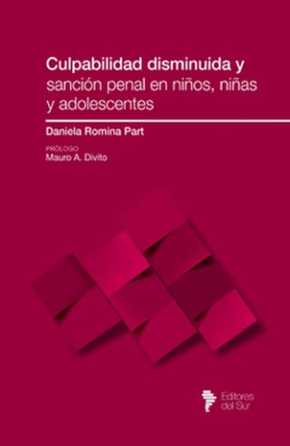 Culpabilidad Disminuida y Sanción Penal en Niños , Niñas y Adolescentes