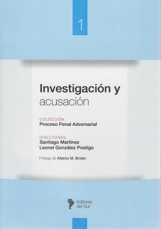 Investigación y Acusación. Volumen 1