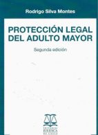 Protección Legal del Adulto Mayor 2da edición