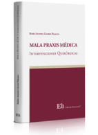 Mala praxis Médica. Intervenciones Quirúrgicas
