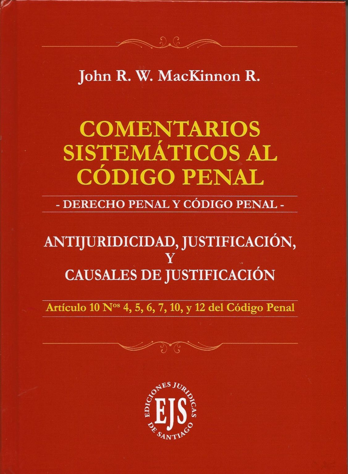 comentarios-sistem-ticos-al-c-digo-penal-antijuridicidad