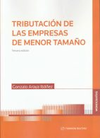 Tributación de las Empresas de Menor Tamaño. Tercera Edición