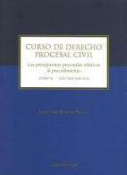 Curso de Derecho Procesal Civil, Los Presupuestos Procesales  Relativos al Procedimiento Tomo III