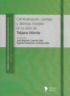 Criminalización, Castigo y Dilemas Morales en la Obra de Tatjana Hörnle N° 2