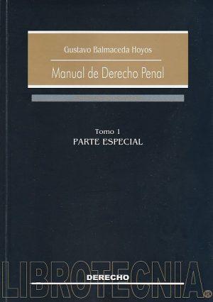 Manual de Derecho Penal, Parte Especial 2 tomos, 7°Edición - Editorial ...