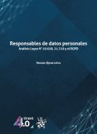 Responsables de Datos Personales, Análisis Leyes N° 19.628, 21.719 y el RGPD
