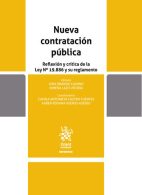 Nueva Contratación Pública, Reflexión y Crítica de la Ley N° 19.886 y su Reglamento