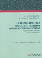 La Responsabilidad del Gerente General de una Sociedad Anónima