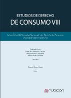 Estudios de Derecho de Consumo VIII, Actas de las XIV Jornadas Nacionales de Derecho de Consumo Universidad Autónomo de Chile