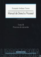 Manual de Derecho Procesal Tomo III, Procesos de Ejecución, 4°Edición