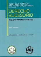 Derecho Sucesorio, Incluye Práctica Forense