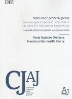 Manual de Procesal Penal. Nuevas Reglas del Procesal Penal Chileno Tras la Ley N° 21.694 (Ley de Reincidencia), 2°Edición
