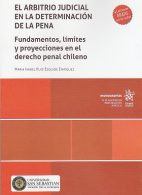 El Arbitrio Judicial en la Determinación de la Pena