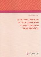 El Denunciante en el Procedimiento Administrativo Sancionador