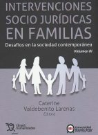 Intervenciones Socio Jurídicas en Familias, Desafíos en la Sociedad Contemporánea, Volumen III