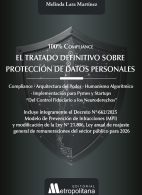 El Tratado Definitivo sobre Protección de Datos Personales