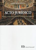 Manual de Acto Jurídico, Ante la Legislación Chilena y Francesa con Esquemas