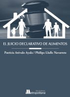 El Juicio Declarativo de Alimentos