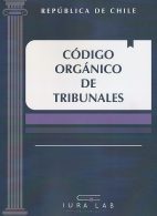 Código Orgánico de Tribunales Estudiante 2026, Normas Complementarias