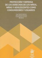 Protección y Defensa de los Derechos de los Niños Niñas y Adolescentes como Consumidores y Usuarios
