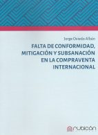 Falta de Conformidad, Mitigación y Subsanación en la Compraventa Internacional