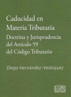 Capacidad en Materia Tributaria, Doctrina y Jurisprudencia del Artículo 59 del Código Tributario