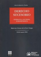 Derecho Sucesorio, Normativa, Doctrina, Jurisprudencia