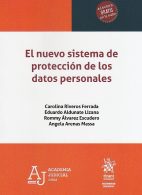 El Nuevo Sistema de Protección de los Datos Personales